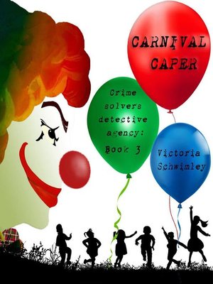cover image of Carnival Caper -Crime Solver's Detective Agency book 3